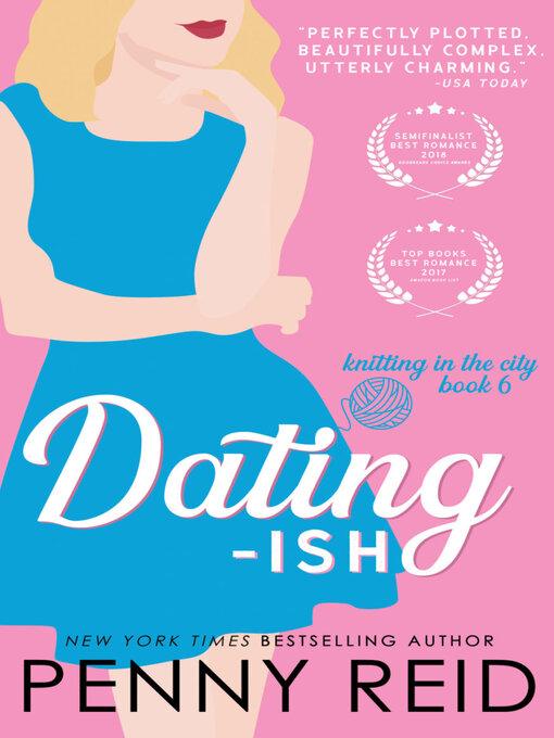 Title details for Dating-ish by Penny Reid - Available